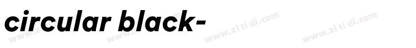 circular black字体转换 circular black字体转换